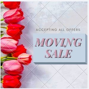MOVING SALE!!